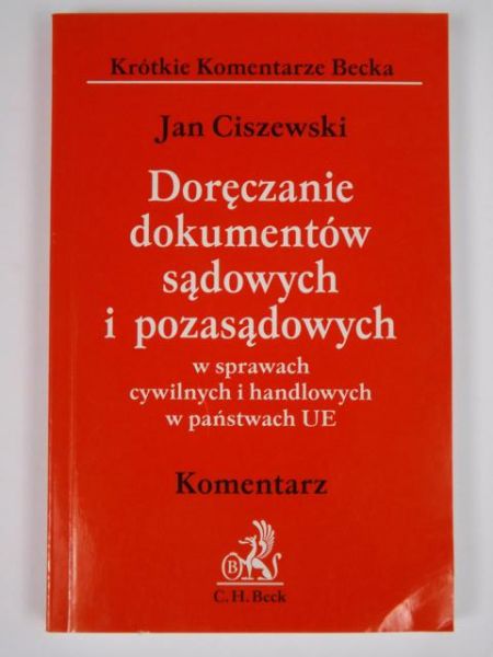 Doręczanie dokumentów sądowych i pozasądowych w sprawach cywilnych i handlowych państw UE