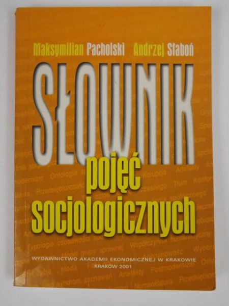 Pacholski Maksymilian - Słownik pojęć socjologicznych