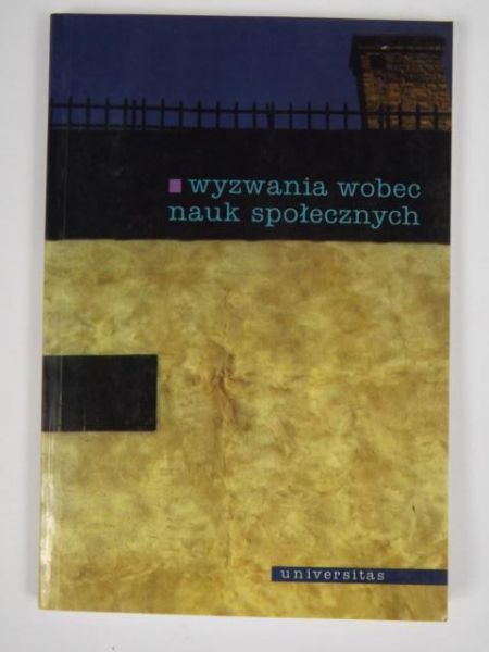 Wyzwania wobec nauk społecznych