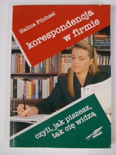 Fuchsel Halina - Korespondencja w firmie