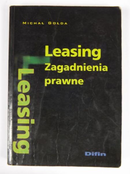Leasing. Zagadnienia prawne