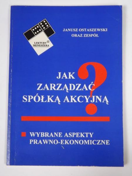 ak zarządzać spółką akcyjną?
