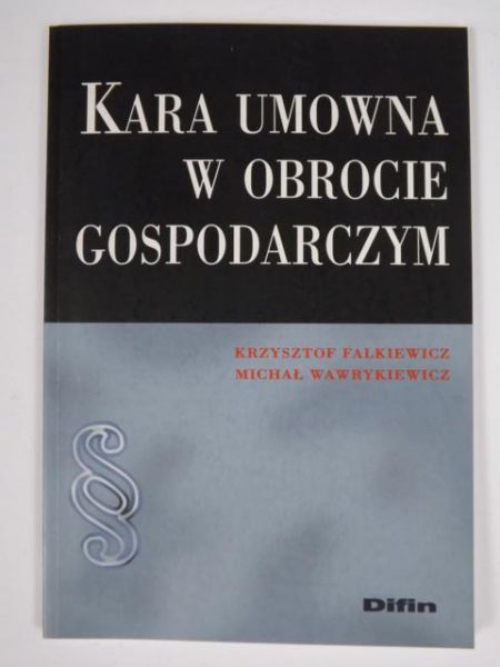 Kara umowna w obrocie gospodarczym