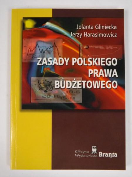 Gliniecka Jolanta, Harasimowicz Jerzy - Zasady polskiego prawa budżetowego