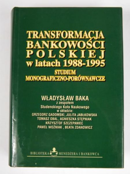 Transformacja bankowości polskiej w latach 1988-1995