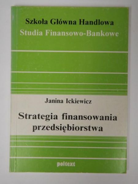 Strategia finansowania przedsiębiorstwa