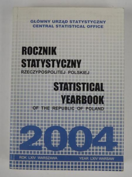 Rocznik statystyczny Rzeczypospolitej Polskiej. 2004