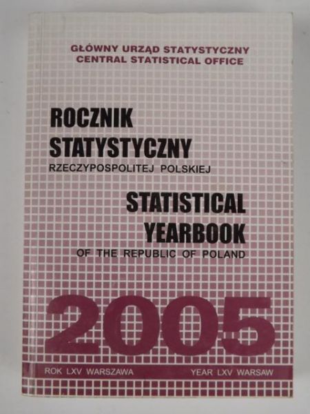Rocznik statystyczny Rzeczypospolitej Polskiej. 2005
