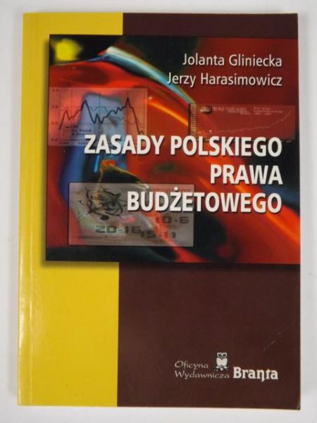 Gliniecka Jolanta, Harasimowicz Jerzy - Zasady polskiego prawa budżetowego