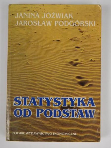Jóźwiak Joanna, Podgórski Stanisław - Statystyka od podstaw