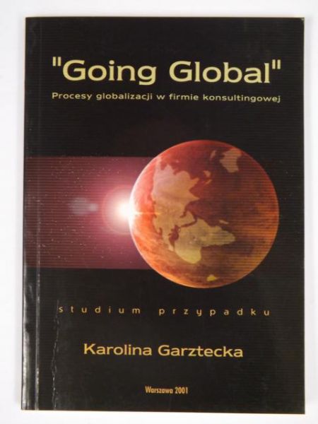 "Going Global". Procesy globalizacji w firmie konsultingowej