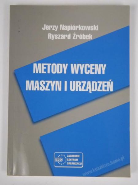 Metody wyceny maszyn i urządzeń