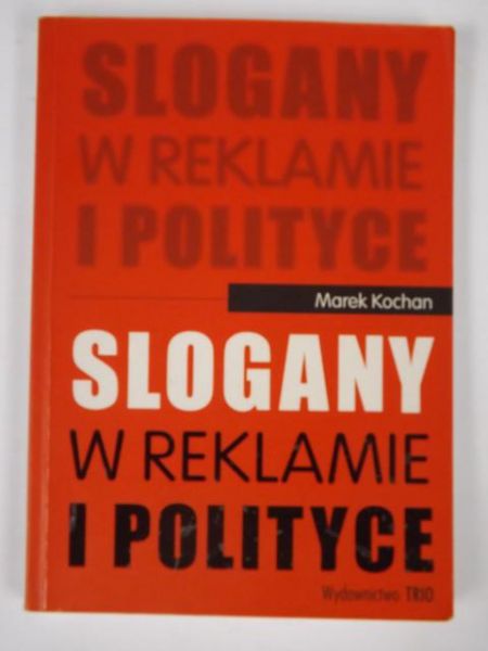 Slogany w reklamie i polityce