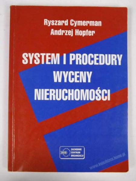 Cymerman Ryszard - System i procedury wyceny nieruchomości