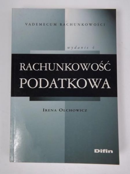 Rachunkowość podatkowa, wydanie 4