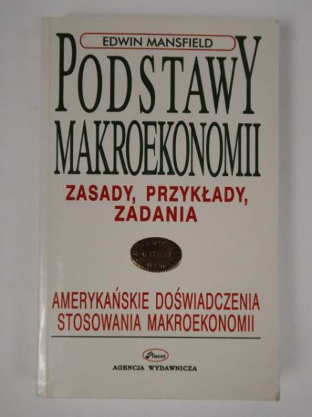 Podstawy makroekonomii. Zasady, przykłady, zadania