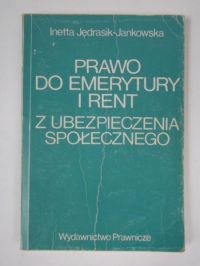 Prawo do emerytury i rent z ubezpieczenia społecznego