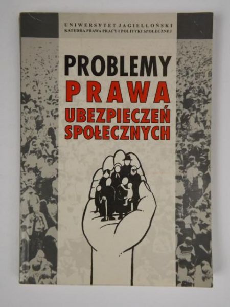 Problemy prawa ubezpieczeń społecznych