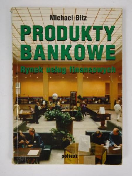 Bitz Michael - Produkty bankowe