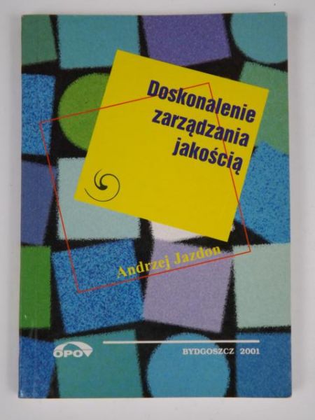 Doskonalenie zarządzania jakością