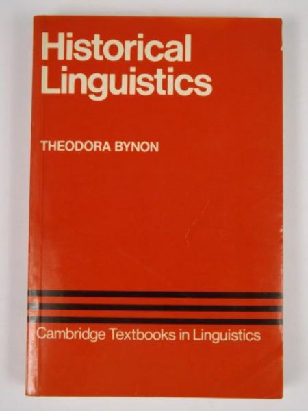 Bynon Theodora - Historical Linguistics