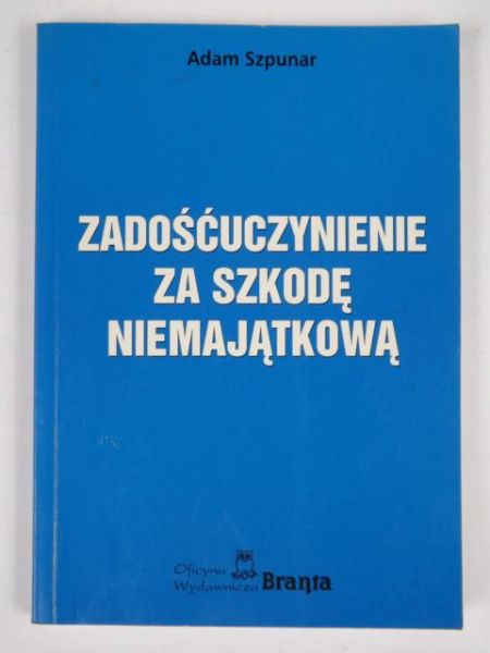 Zadośćuczynienie za szkodę niemajątkową