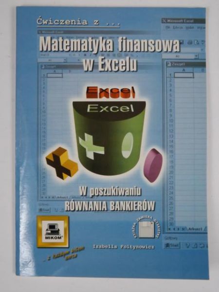 Ćwiczenia z matematyki finansowej w excelu