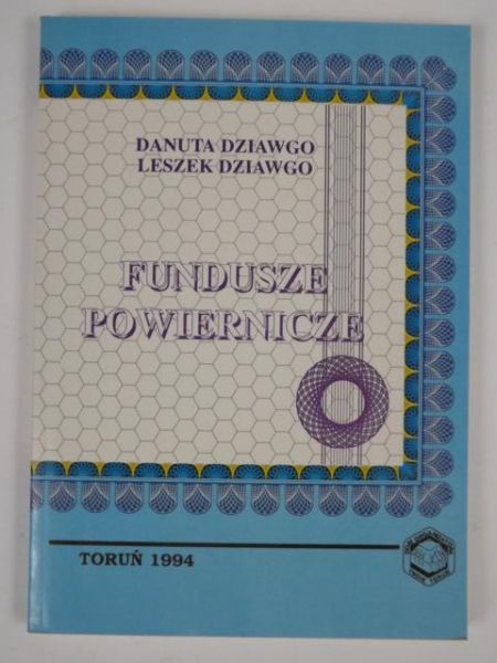 Dziawgo Danuta i Leszek - Fundusze powiernicze