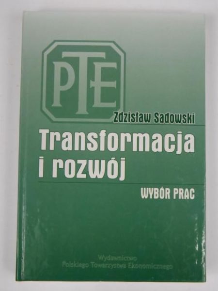 Transformacja i rozwój: Wybór prac