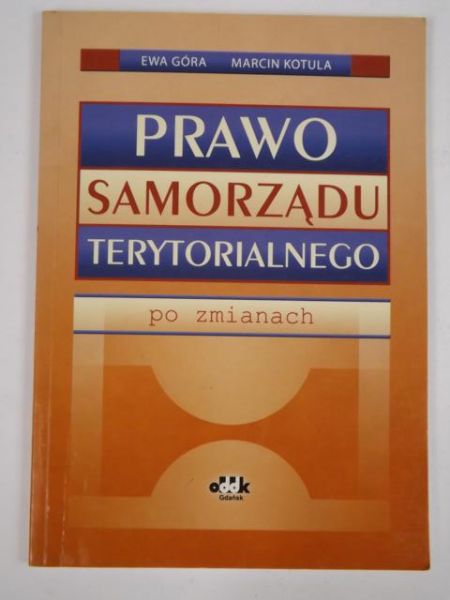 Góra,  - Prawo samorządu terytorialnego po zmianach