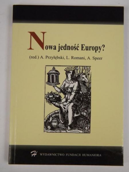 Nowa jedność Europy?