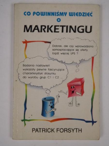 Co powinniśmy wiedzieć o marketingu