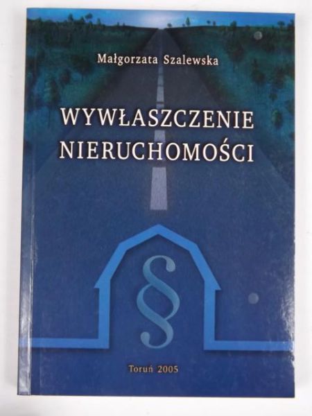 Wywłaszczenie nieruchomości