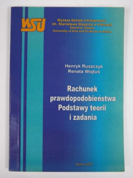Ruszczak Henryk - Rachunek prawdopodobieństwa. Podstawy teorii i zadania
