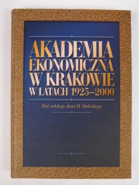 Akademia Ekonomiczna w Krakowie w latach 1925- 2000