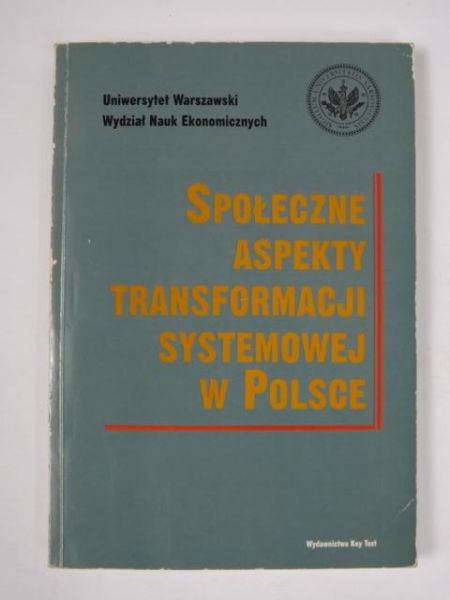 Społeczne aspekty transformacji systemowej w Polsce