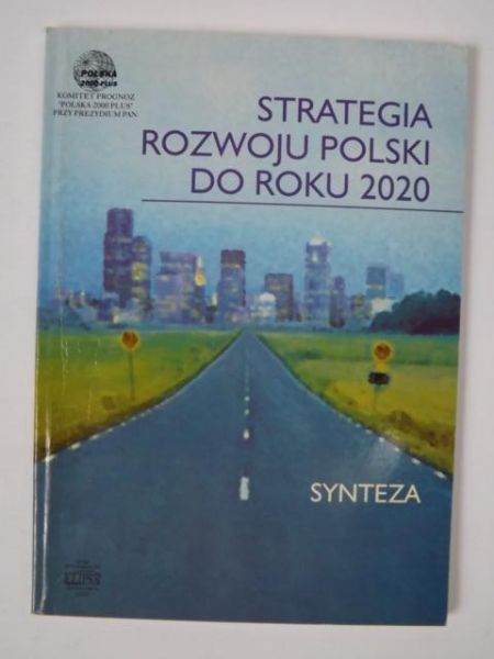 Strategia rozwoju Polski do roku 2020