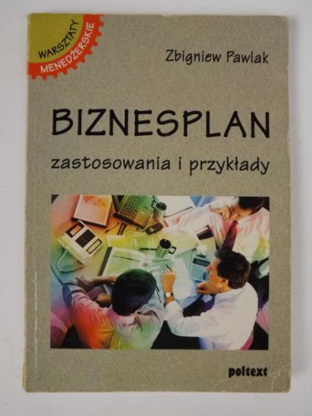 Pawlak Zbigniew - Biznesplan