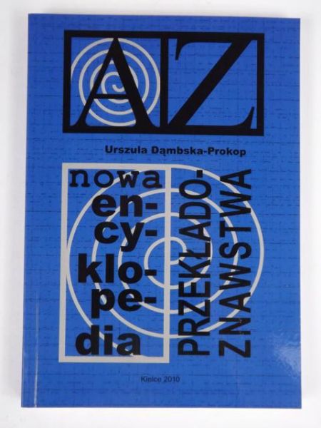Dąmbska-Prokop Urszula - Nowa Encyklopedia Przekładoznawstwa