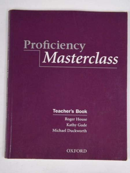 Proficiency Masterclass. Teacher's Book