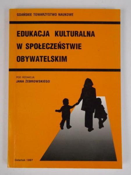 Edukacja kulturalna w społeczeństwie obywatelskim