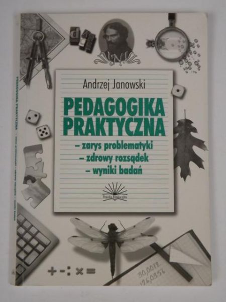 Janowski Andrzej - Pedagogika praktyczna
