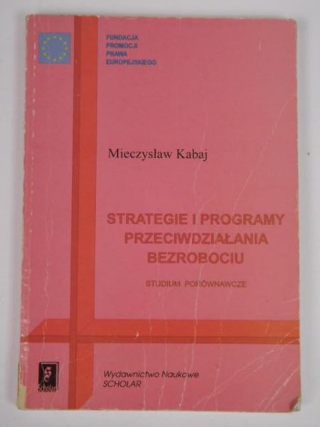 Strategie i programy przeciwdziałania bezrobociu