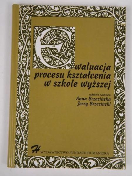 Ewaluacja procesu kształcenia w szkole wyższej