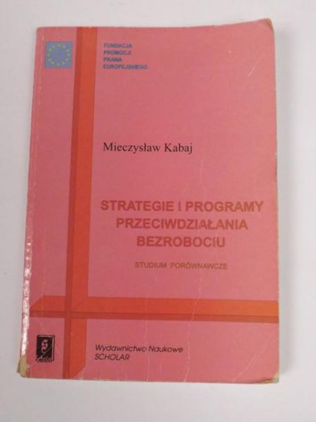 Strategie i programy przeciwdziałania bezrobociu