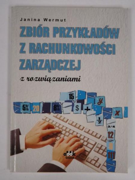 Zabiór przykładów z rachunkowości zarządczej