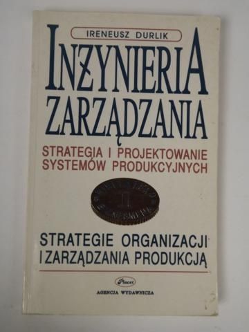 Durlik Ireneusz - Inżynieria zarządzania