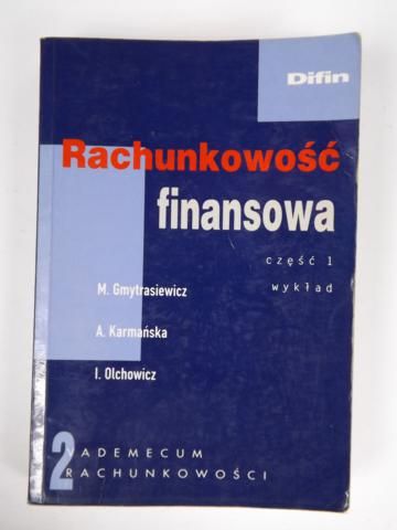 Gmytrasiewicz Maria - Rachunkowość finansowa, część 1