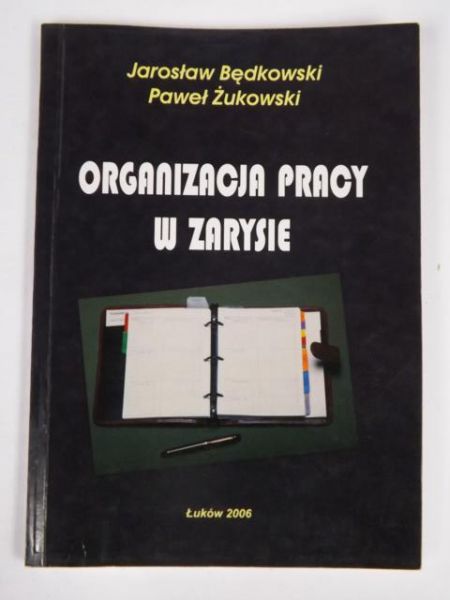 Organizacja pracy w zarysie