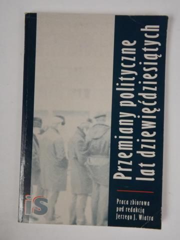 Przemiany polityczne lat dziewięćdziesiątych